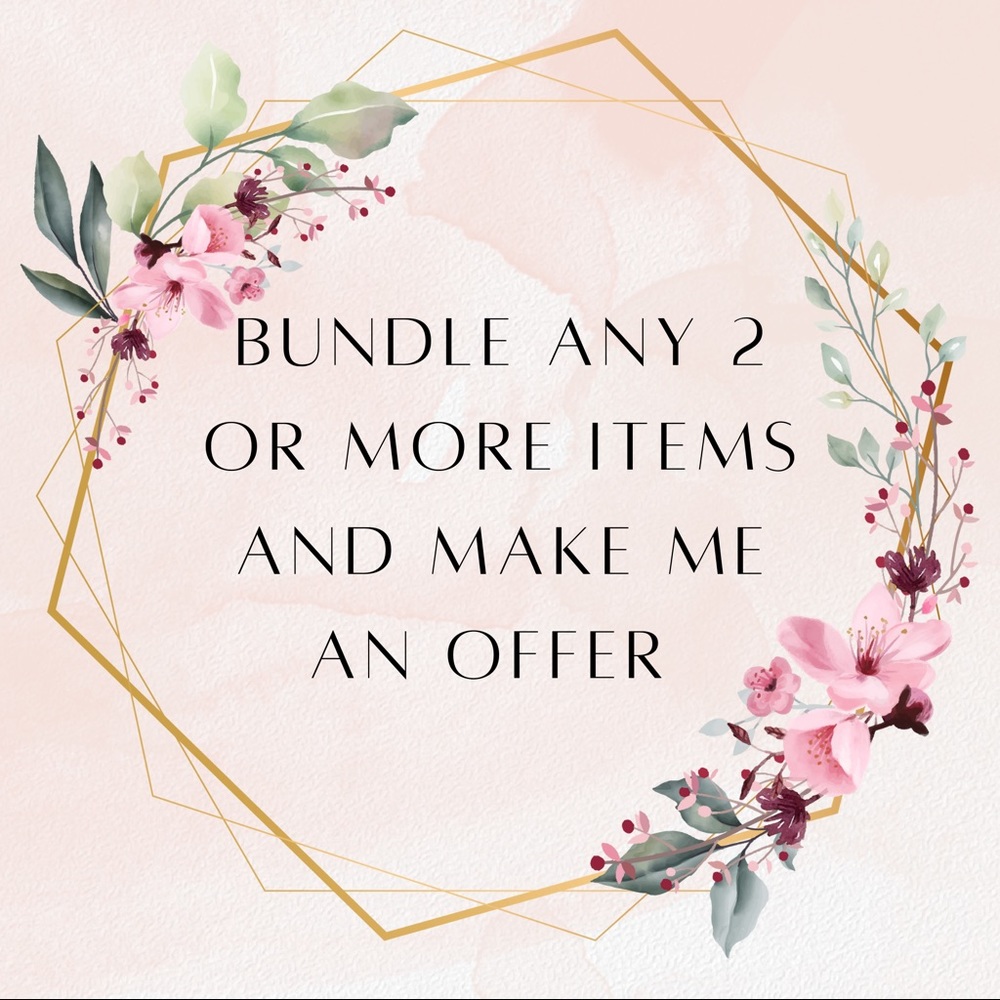 Bundle 2 or more items and make me and offer!!
